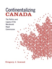 Cover image: Continentalizing Canada 1st edition 9780802087294