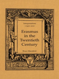 Cover image: Erasmus in the Twentieth Century 1st edition 9780802037671