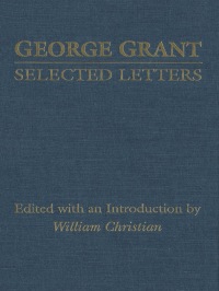 Cover image: George Grant 1st edition 9780802078070