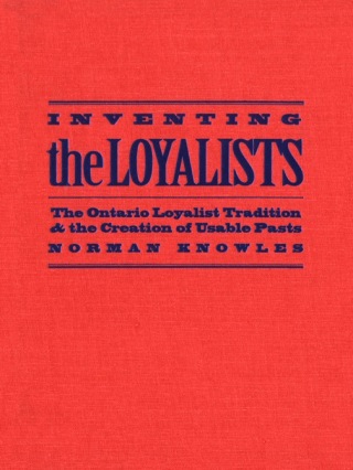 Cover image: Inventing the Loyalists 1st edition 9780802079138