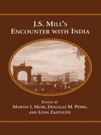 Cover image: J.S. Mill's Encounter with India 1st edition 9780802007131