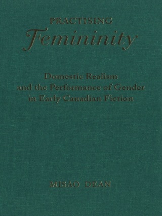 Cover image: Practising Femininity 1st edition 9780802081384
