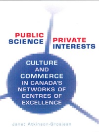 Cover image: Public Science, Private Interests 1st edition 9780802080059