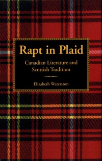 Cover image: Rapt in Plaid 1st edition 9780802086853