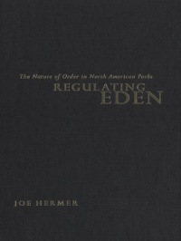 Cover image: Regulating Eden 1st edition 9780802081827