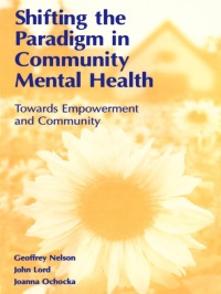 Cover image: Shifting the Paradigm in Community Mental Health 1st edition 9780802083555
