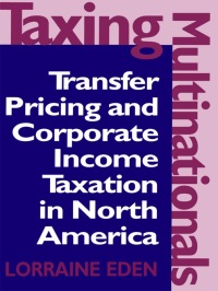 Cover image: Taxing Multinationals 1st edition 9780802007766