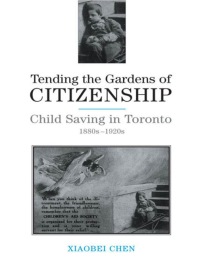 Cover image: Tending the Gardens of Citizenship 1st edition 9780802039132