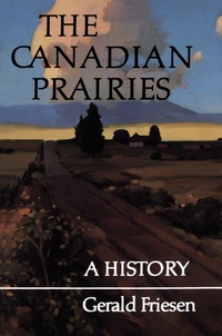 Cover image: The Canadian Prairies 1st edition 9780802066480