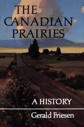 Cover image: The Canadian Prairies 1st edition 9780802066480