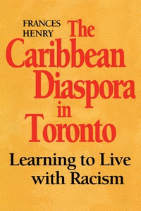 Cover image: The Caribbean Diaspora in Toronto 1st edition 9780802077424