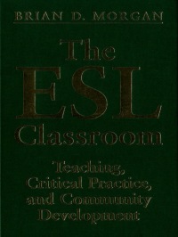 Cover image: The ESL Classroom 1st edition 9780802081544