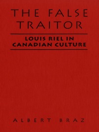 Cover image: The False Traitor 1st edition 9780802083142