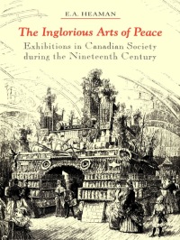 Cover image: The Inglorious Arts of Peace 1st edition 9780802042729