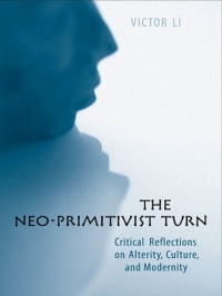 Cover image: The Neo-Primitivist Turn 1st edition 9780802091116