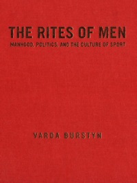 Cover image: The Rites of Men 1st edition 9780802077257