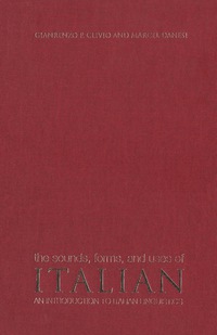 Cover image: The Sounds, Forms, and Uses of Italian 1st edition 9780802083388