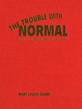 Cover image: The Trouble with Normal 1st edition 9780802080578