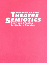 Cover image: Theatre Semiotics 1st edition 9780802075895