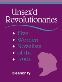 Cover image: Unsex'd Revolutionaries 1st edition 9780802077745