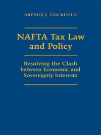 Cover image: NAFTA Tax Law and Policy 1st edition 9780802035813