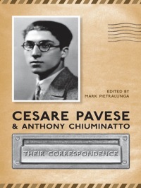 Cover image: Cesare Pavese and Antonio Chiuminatto 1st edition 9780802092946