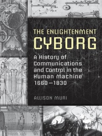 Cover image: The Enlightenment Cyborg 1st edition 9780802088505