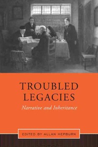 Cover image: Troubled Legacies 1st edition 9780802091109