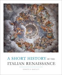 Cover image: A Short History of the Italian Renaissance 1st edition 9781442600140