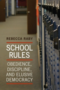 Cover image: School Rules 1st edition 9781442610415