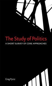 Cover image: The Study of Politics 1st edition 9781442601437