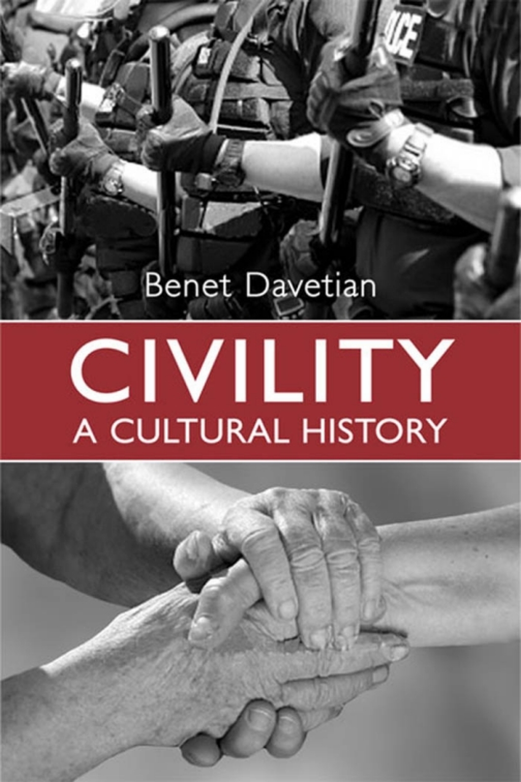 Civility A Cultural History 1st Edition