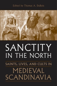 Cover image: Sanctity in the North 1st edition 9780802094100