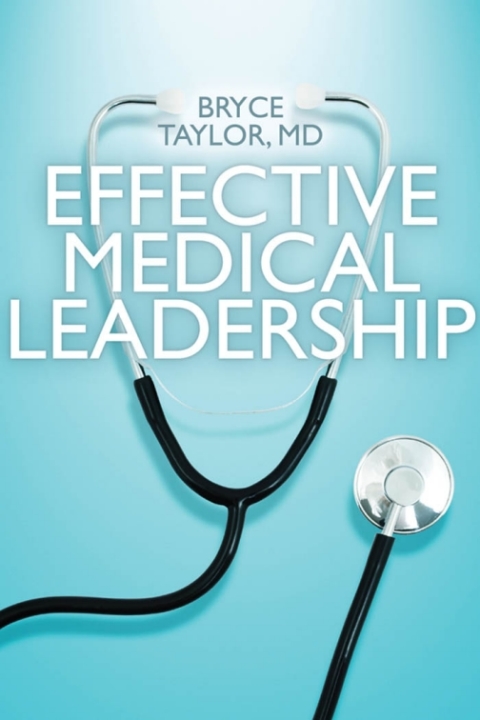 Effective Medical Leadership, 1st Edition - FULL INSTANT DOWNLOAD | PDF DOCX EPUB