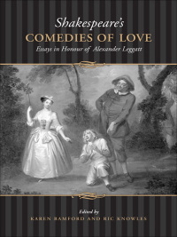 Cover image: Shakespeare's Comedies of  Love 1st edition 9780802039538