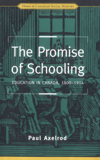 Cover image: The Promise of Schooling 1st edition 9780802078155