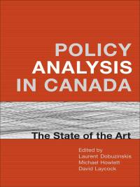 Cover image: Policy Analysis in Canada 1st edition 9780802037879