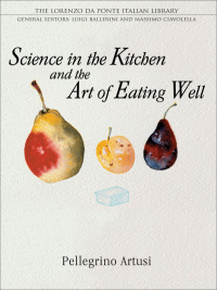 Cover image: Science in the Kitchen and the Art of Eating Well 1st edition 9780802086570