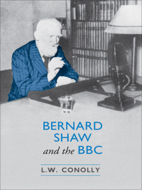 Cover image: Bernard Shaw and the BBC 1st edition 9780802089205