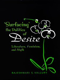 Cover image: Surfacing the  Politics of  Desire 1st edition 9780802090386