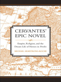 Cover image: Cervantes' Epic Novel 1st edition 9780802090850