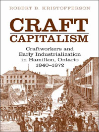 Cover image: Craft Capitalism 1st edition 9780802094087