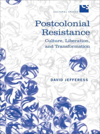 Cover image: Postcolonial Resistance 1st edition 9780802091901