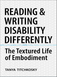 Cover image: Reading and Writing Disability Differently 1st edition 9780802095060