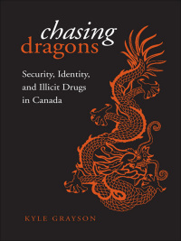 Cover image: Chasing Dragons 1st edition 9780802094797