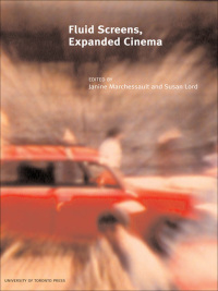 Cover image: Fluid Screens, Expanded Cinema 1st edition 9780802096449