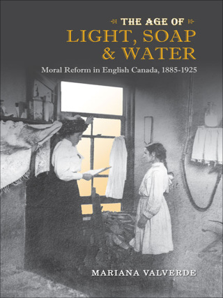 Cover image: The Age of Light, Soap, and Water 1st edition 9780802095954