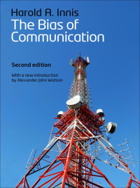 Cover image: The Bias of Communication 2nd edition 9780802096067