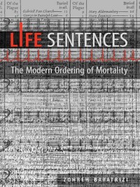Cover image: Life Sentences 1st edition 9780802097552