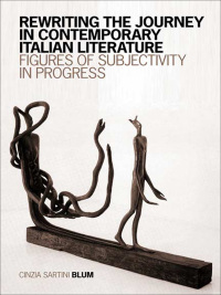 Cover image: Rewriting the Journey in Contemporary Italian Literature 1st edition 9780802097897